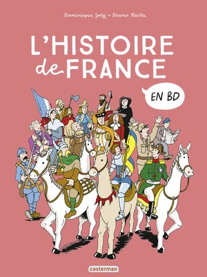 cover image of Histoire de France en BD (L'Intégrale)